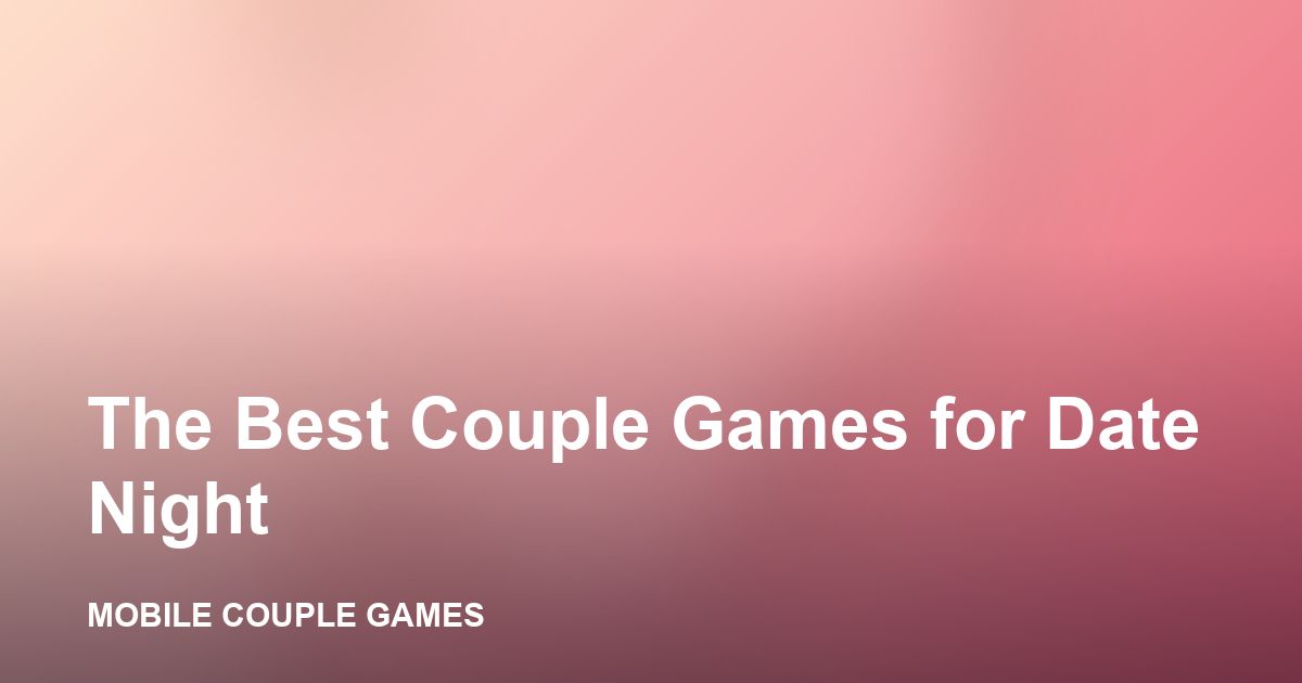 A cozy date night with a couple playing a mobile game